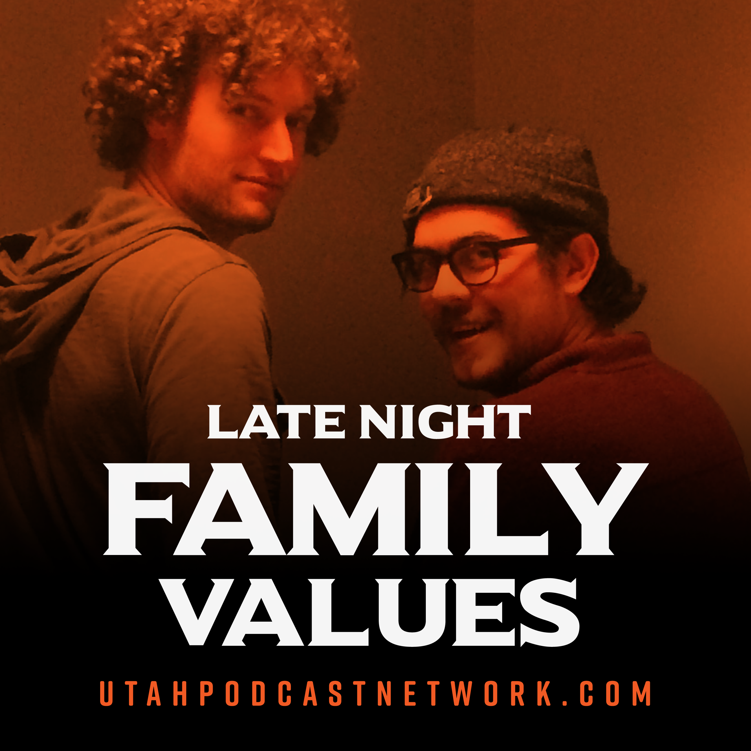 LATE NIGHT FAMILY VALUES